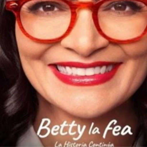 Estrenarán el 19 de julio la serie Betty, la fea: la historia continúa