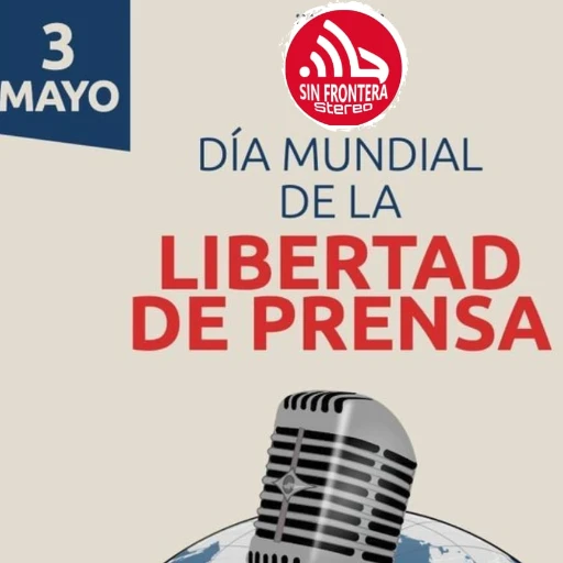 El 3 de mayo se celebra el Día Mundial de la Libertad de Prensa